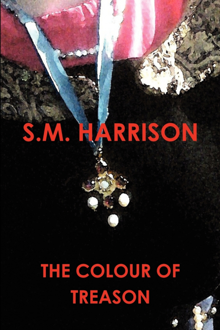 The Colour of Treason