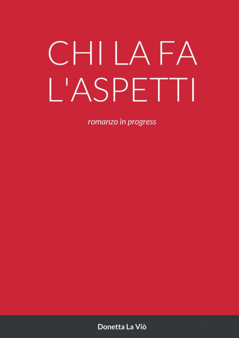 CHI LA FA L’ASPETTI