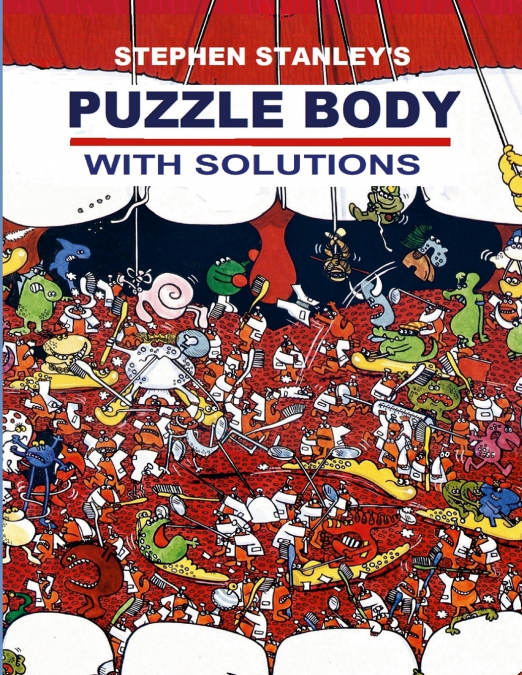 Stephen Stanley’s Puzzle Body with Solutions