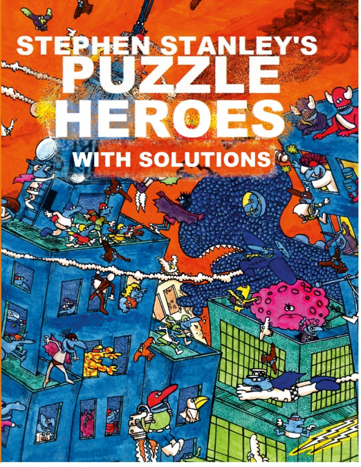 Stephen Stanley’s Puzzle Heroes with solutions