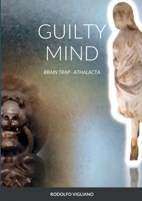 GUILTY MIND