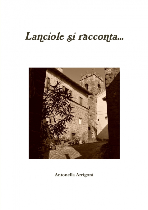 Lanciole si racconta...