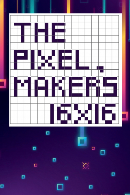The pixel maker’s 16X16