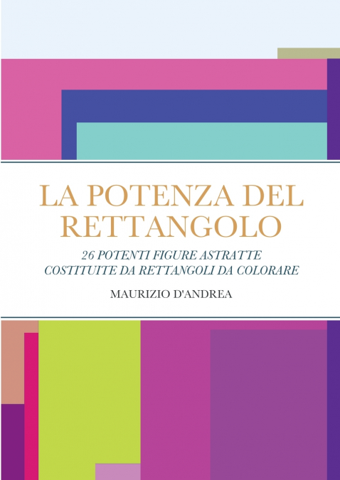 La potenza del rettangolo
