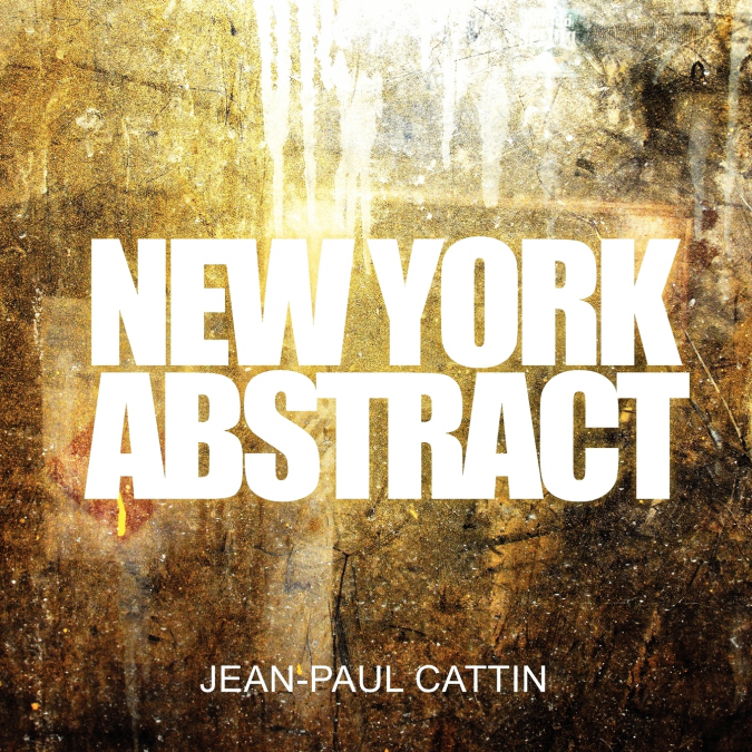 NEW YORK ABSTRACT
