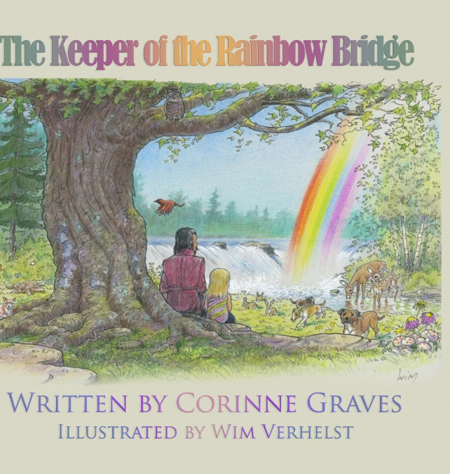 The Keeper of The Rainbow Bridge