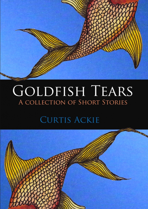 Goldfish Tears