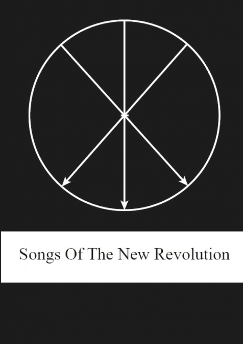 Songs of the New Revolution
