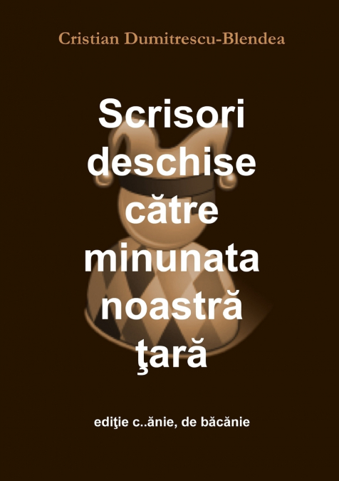 Scrisori deschise c_tre minunata noastr_ _ar_, edi_ie c.._nie, de b_c_nie
