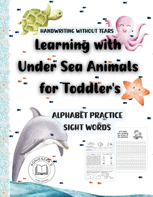 Handwriting Without Tears -Learning with Under Sea Animals for Toddler’s