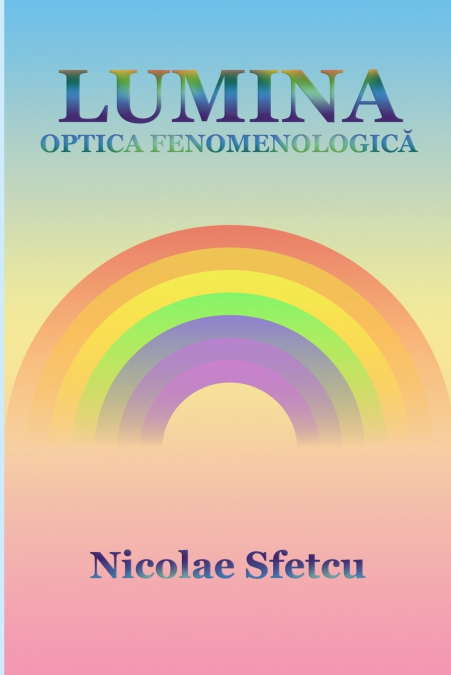 Lumina - Optica fenomenologică