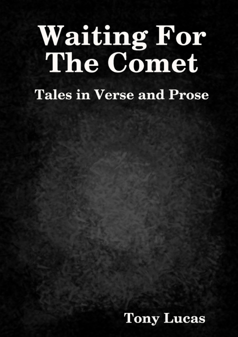 Waiting For The Comet