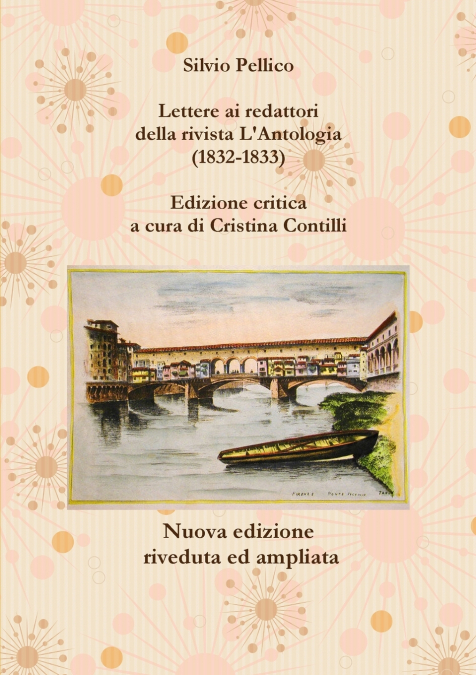 Lettere ai redattori della rivista L’Antologia (1832-1833)
