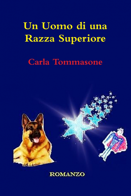 Un Uomo di una Razza Superiore