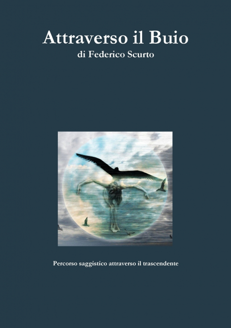 Attraverso il Buio