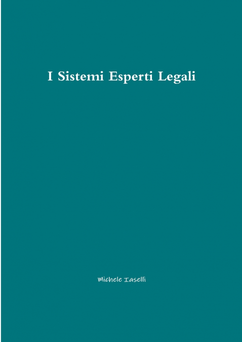 I Sistemi Esperti Legali