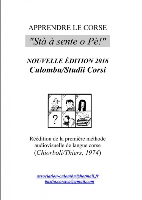 Apprendre le corse stà à sente o Pè
