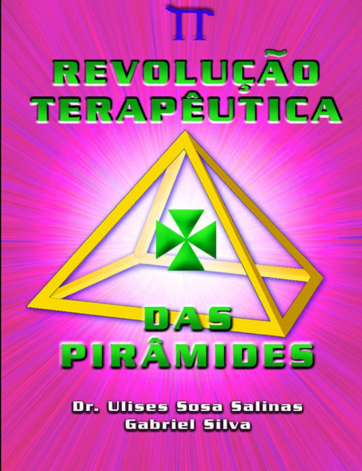 REVOLUÇÃO TERAPÊUTICA DAS PIRÂMIDES