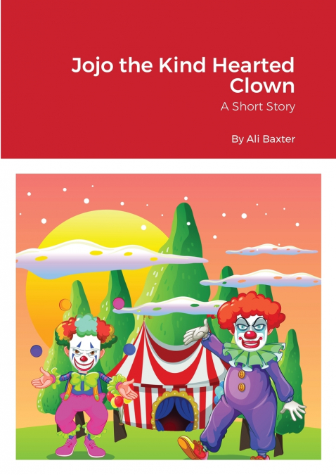 Jojo the Kind Hearted Clown