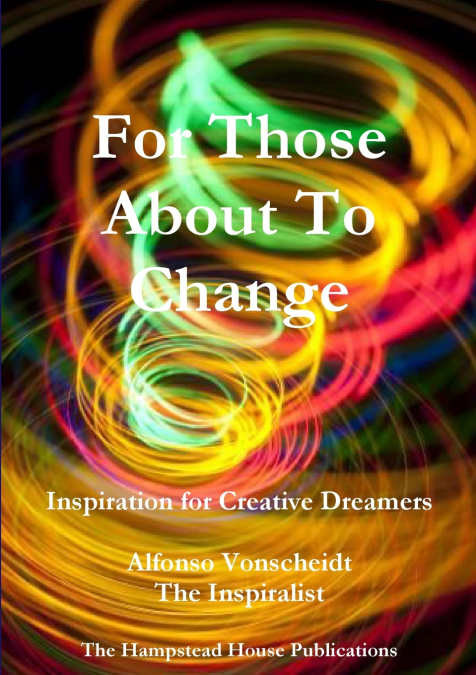 For Those About To Change