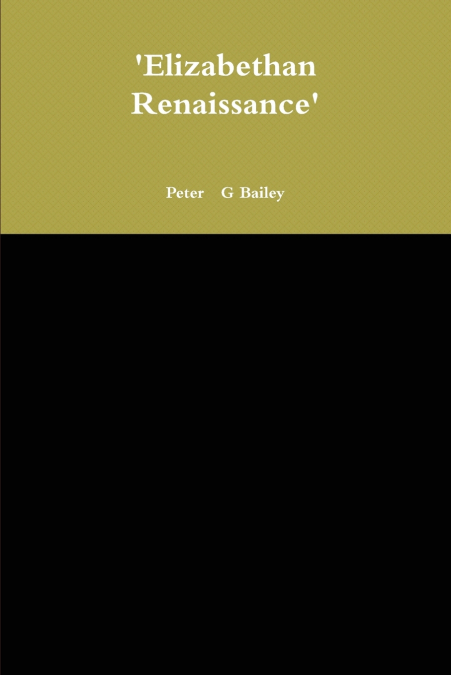 ’Elizabethan Renaissance’