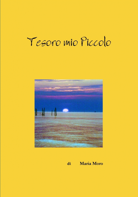 Tesoro mio Piccolo