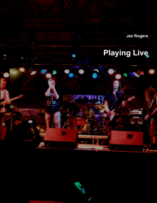 Playing Live