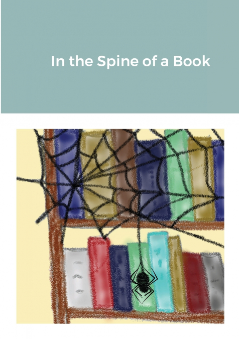 In the Spine of a Book