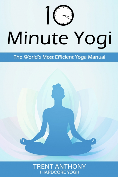 10 Minute Yogi