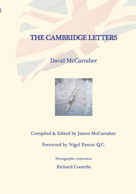 DAVID’S WAR VOLUME THREE - THE CAMBRIDGE YEARS
