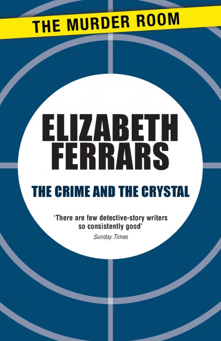 The Crime and the Crystal