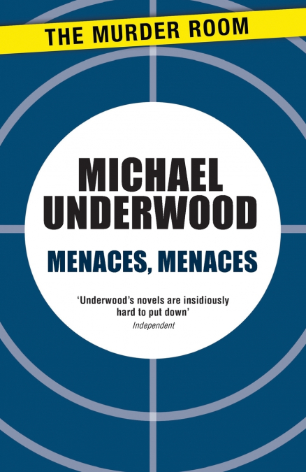 Menaces, Menaces