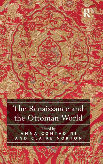 The Renaissance and the Ottoman World