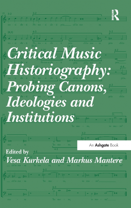 Critical Music Historiography