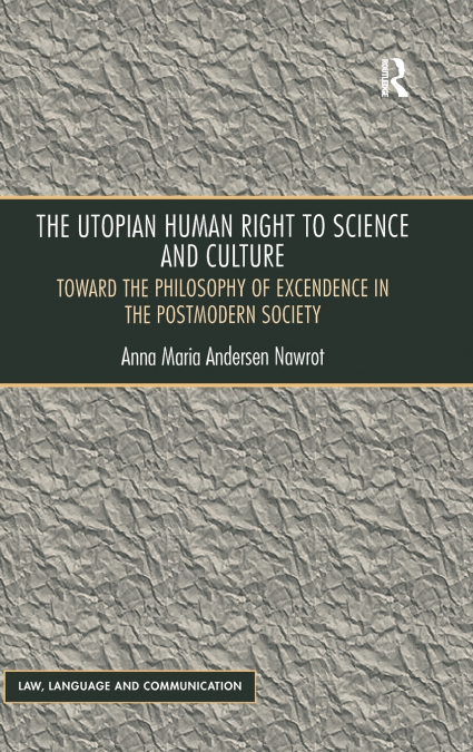 The Utopian Human Right to Science and Culture