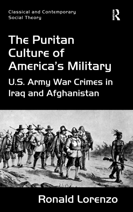 The Puritan Culture of America’s Military