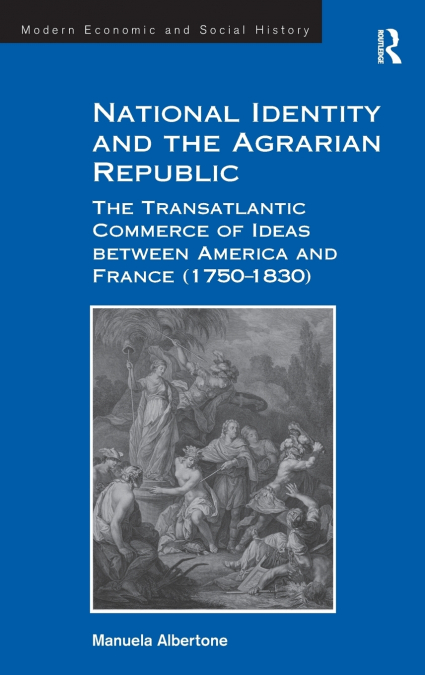 National Identity and the Agrarian Republic