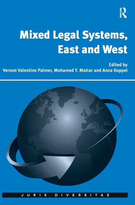 Mixed Legal Systems, East and West