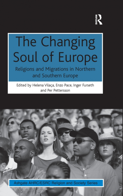 The Changing Soul of Europe