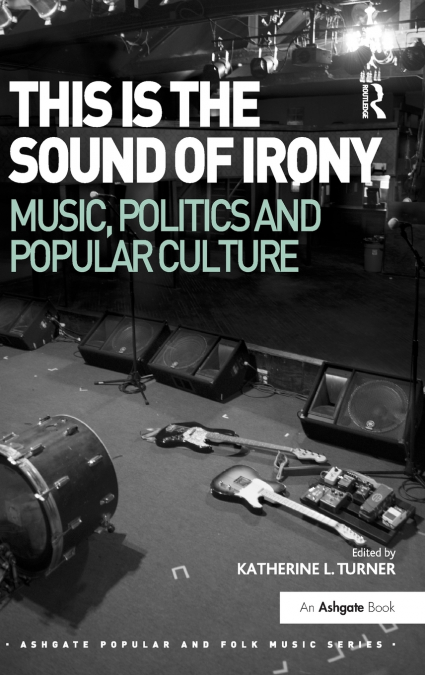 This is the Sound of Irony