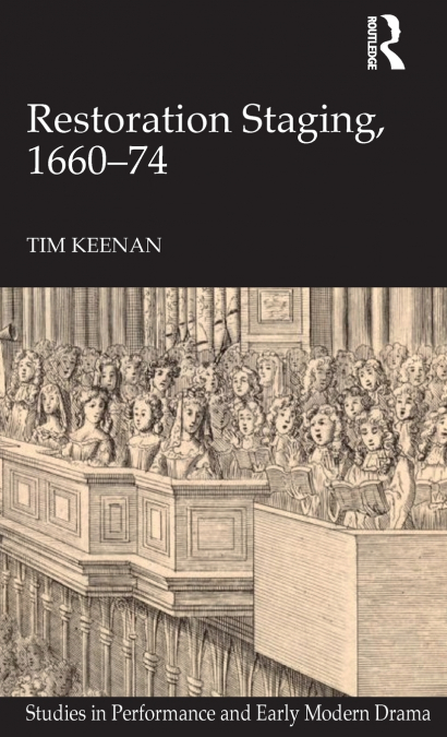 Restoration Staging, 1660-74