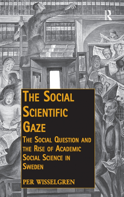 The Social Scientific Gaze