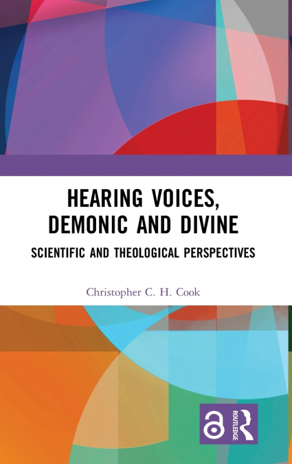 Hearing Voices, Demonic and Divine