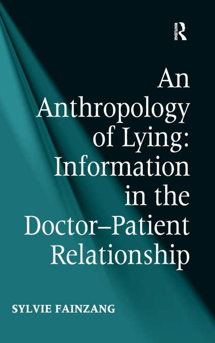 An Anthropology of Lying