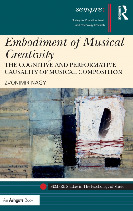Embodiment of Musical Creativity