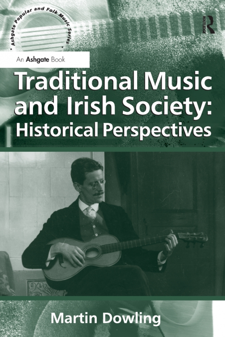 Traditional Music and Irish Society