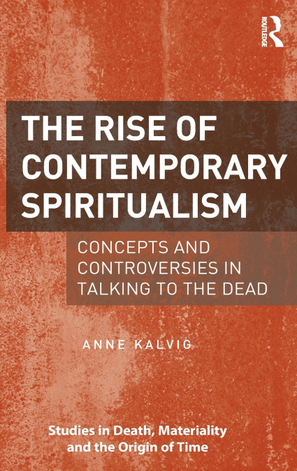 The Rise of Contemporary Spiritualism