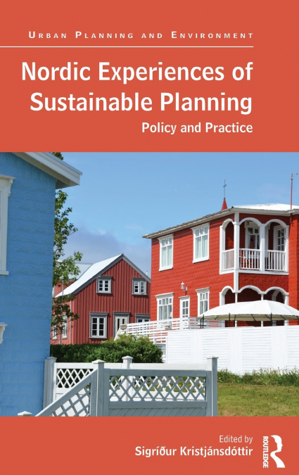 Nordic Experiences of Sustainable Planning