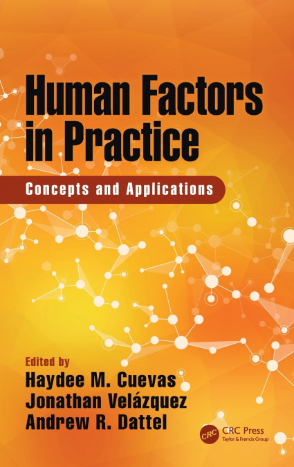 Human Factors in Practice
