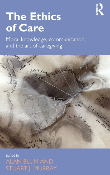 The Ethics of Care